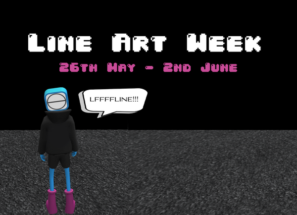 Line Art Week 26 May - 2 June